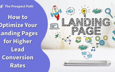How to Optimize Your Landing Pages for Higher Lead Conversion Rates